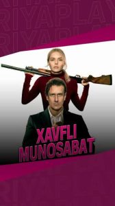 Xavfli munosabat