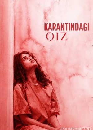 Karantindagi qiz